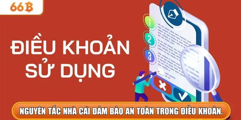 Nguyên tắc nhà cái đảm bảo an toàn trong điều khoản sử dụng