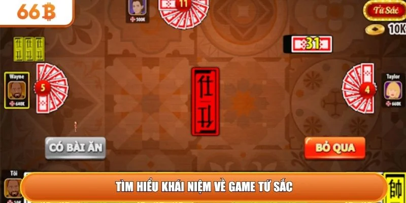 Tìm hiểu khái niệm về game tứ sắc