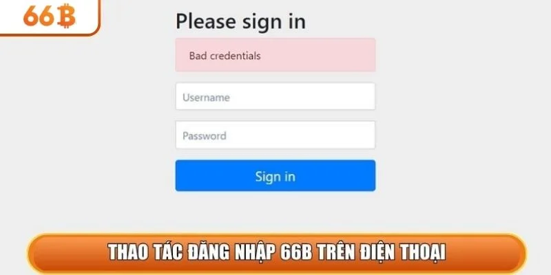 Thao tác đăng nhập 66b trên điện thoại