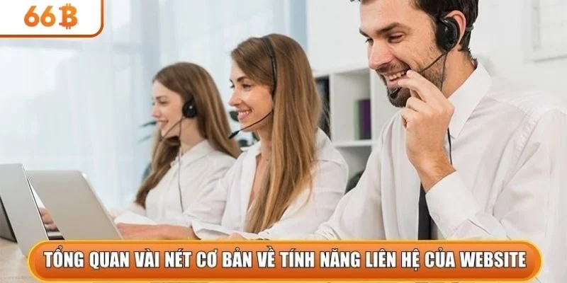 Tổng quan vài nét cơ bản về tính năng liên hệ của website